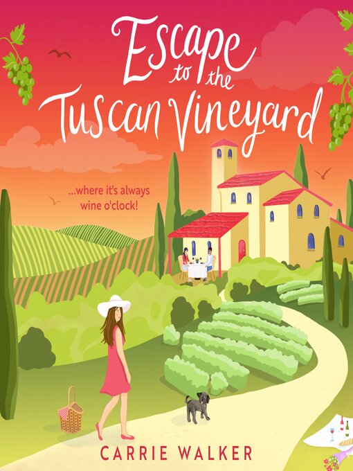Cover image for Escape to the Tuscan Vineyard